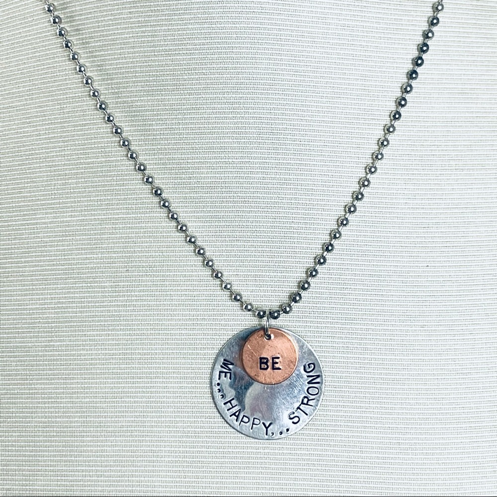 ACACIA Be Me Be Happy Be Strong NECKLACE motivational uplifting hammered silver